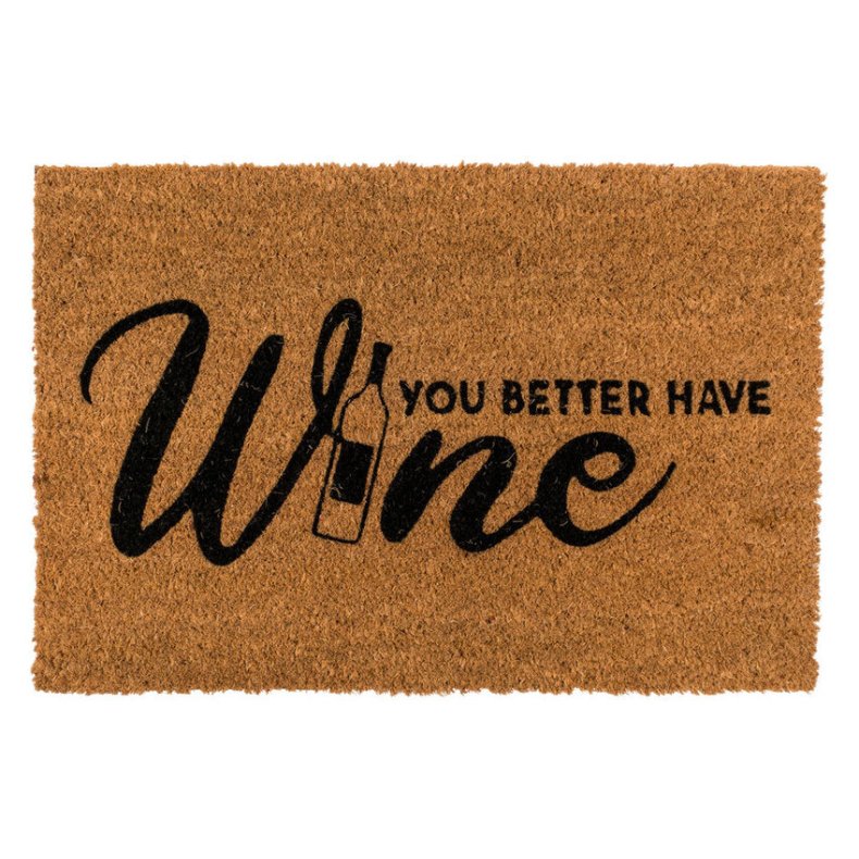 You Better Have Wine Drmtte
